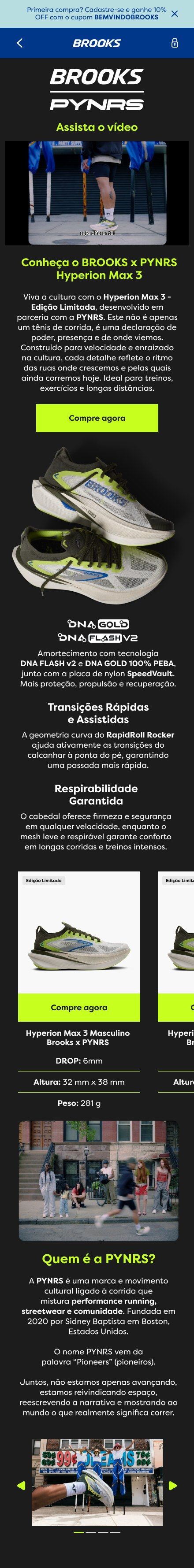 Design da versão celular da landing page, em coluna única: logotipos Brooks e PYNRS, vídeo, título e botão Compre agora, tênis, blocos de tecnologia, cartões dos modelos em carrossel, o bloco Quem é a PYNRS e a galeria de fotos.
